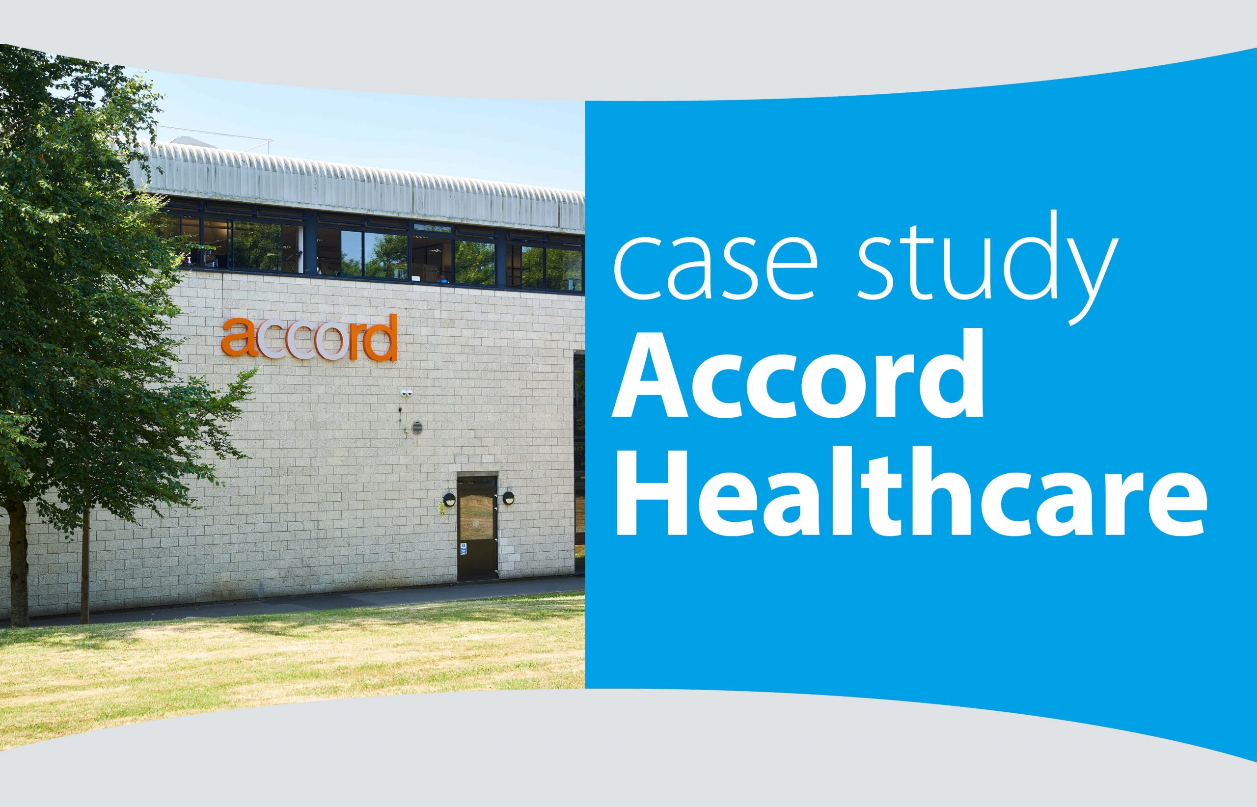 Case study – Accord Healthcare Pharmaceuticals